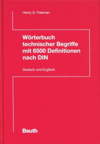 Wörterbuch technischer Begriffe mit 6500 Definitionen nach DIN