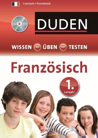 Duden Wissen - Üben - Testen, Französisch 1. Lernjahr, m. Audio-CD