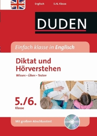 Duden Einfach klasse in Englisch, Diktat und Hörverstehen 5./6. Klasse, m. Audio-CD