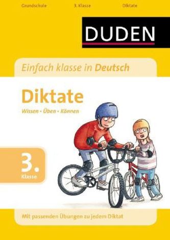 Duden Einfach klasse in Deutsch, Diktat 3. Klasse