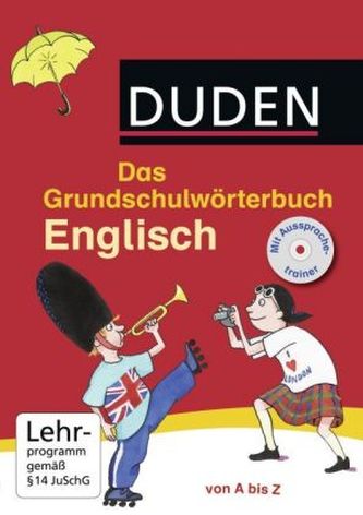 Duden Das Grundschulwörterbuch Englisch von A bis Z, m. CD-ROM