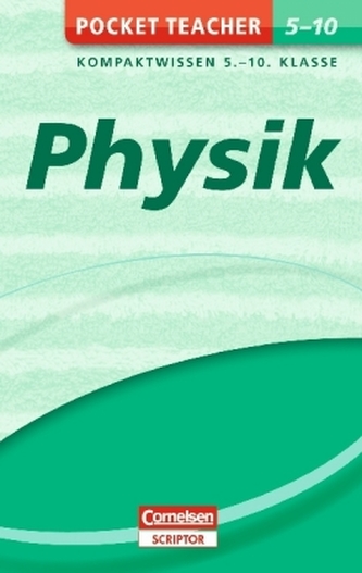 Physik: Kompaktwissen 5.-10. Klasse