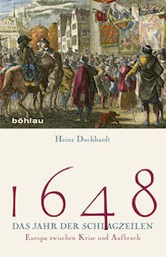 1648 - Das Jahr der Schlagzeilen