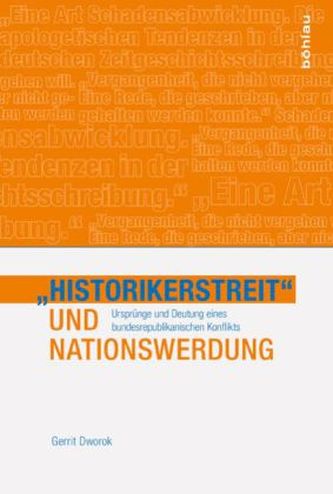 'Historikerstreit' und Nationswerdung