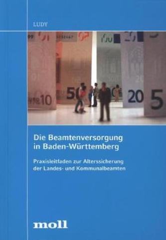 Die Beamtenversorgung in Baden-Württemberg