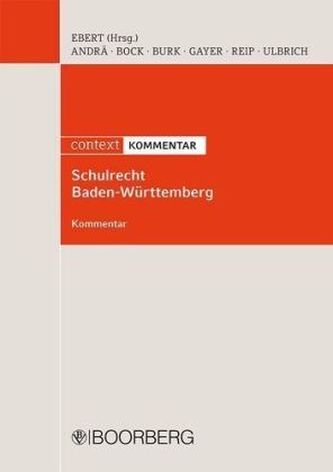 Schulrecht (SchulR) Baden-Württemberg, Kommentar