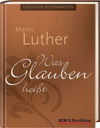 Was Glauben heißt