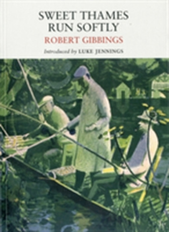 Sweet Thames Run Softly