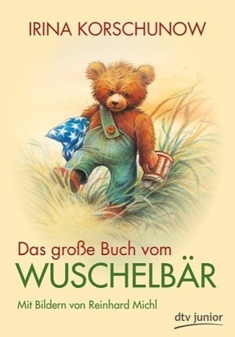 Das große Buch vom Wuschelbär