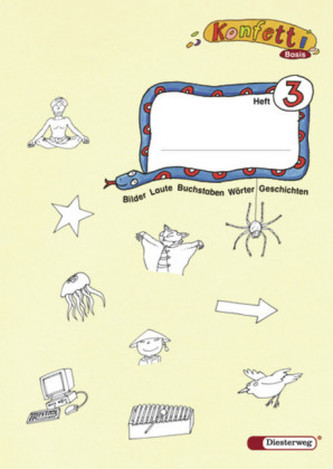 Bilder, Laute, Buchstaben, Wörter, Geschichten. H.3