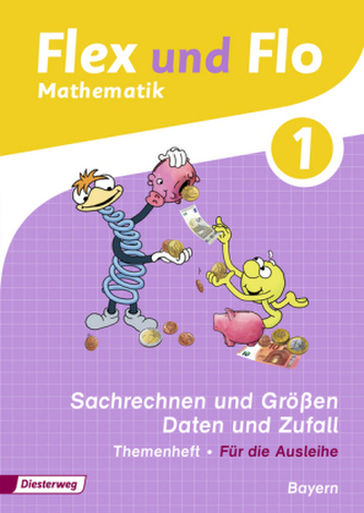 1. Jahrgangsstufe, Themenheft Sachrechnen und Größen, Daten und Zufall (Für die Ausleihe)