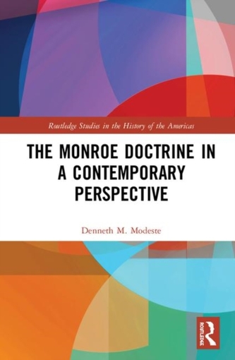 The Monroe Doctrine in a Contemporary Perspective