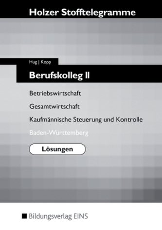 Berufskolleg II Baden- Württemberg, Lösungen