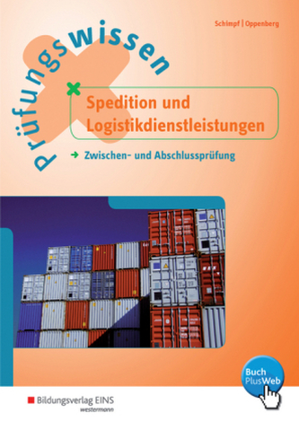 Prüfungswissen Spedition und Logistikdienstleistungen