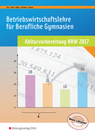 BWL mit Rechnungswesen und Controlling für Berufliche Gymnasien