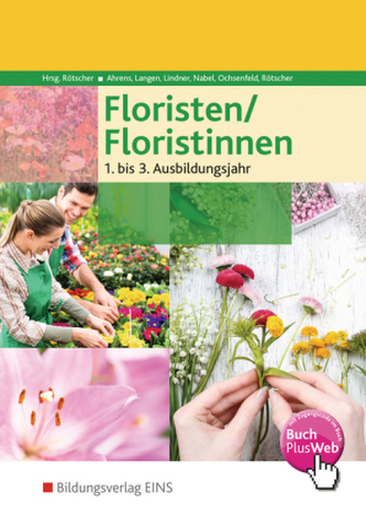 Floristen / Floristinnen 1. bis 3. Jahr