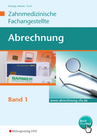 Zahnmedizinische Fachangestellte, Abrechnung. Bd.1