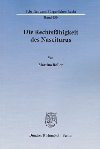 Die Rechtsfähigkeit des Nasciturus
