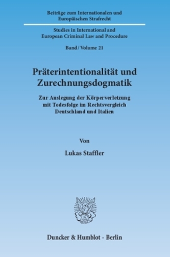 Präterintentionalität und Zurechnungsdogmatik