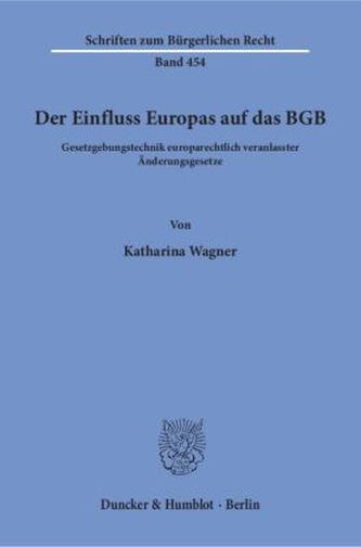 Der Einfluss Europas auf das BGB