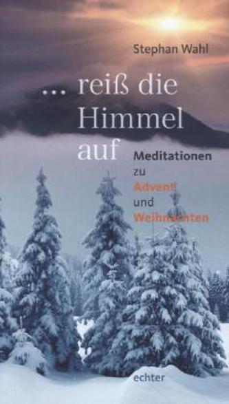 reiß die Himmel auf