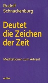 Deutet die Zeichen der Zeit