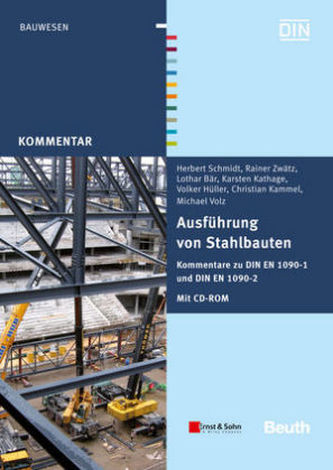 Ausführung von Stahlbauten, m. CD-ROM