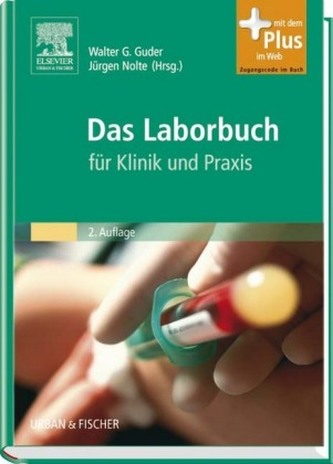 Das Laborbuch für Klinik und Praxis