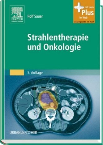 Strahlentherapie und Onkologie Strahlentherapie und Onkologie