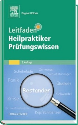 Leitfaden Heilpraktiker Prüfungswissen