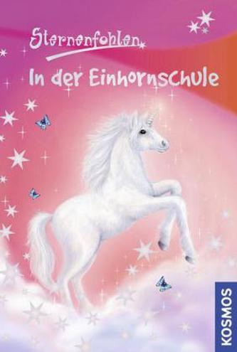 Sternenfohlen - In der Einhornschule