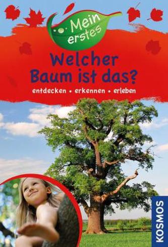 Mein erstes Welcher Baum ist das?