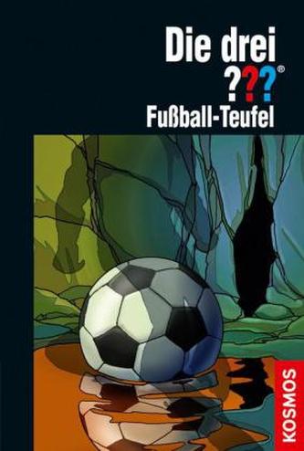Die drei Fragezeichen - Fußball-Teufel