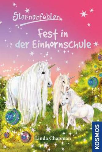 Sternenfohlen - Fest in der Einhornschule
