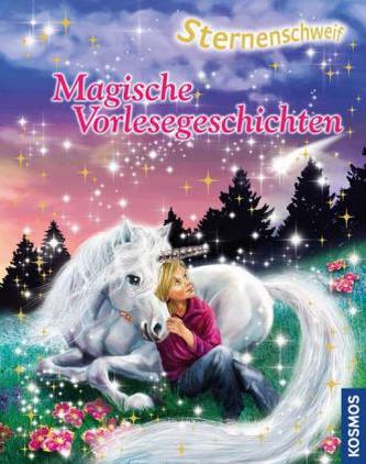 Sternenschweif - Magische Vorlesegeschichten