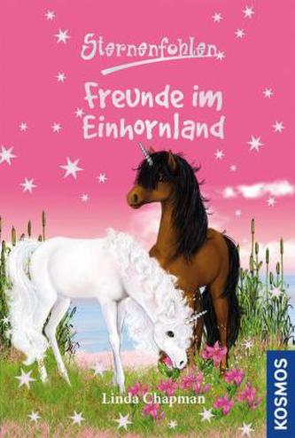 Sternenfohlen - Freunde im Einhornland