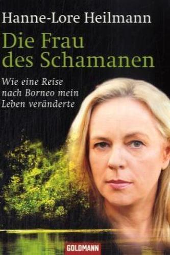 Die Frau des Schamanen