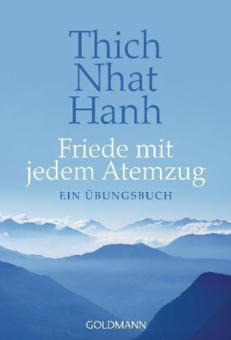 Friede mit jedem Atemzug