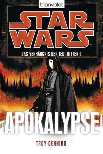 Star Wars, Das Verhängnis der Jedi-Ritter - Apokalypse