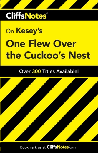 CliffsNotes on Kesey's One Flew Over the Cuckoo's Nest