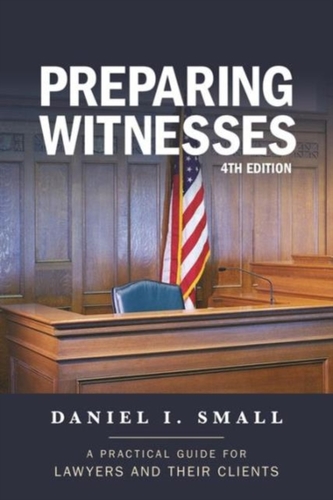 Preparing Witnesses
