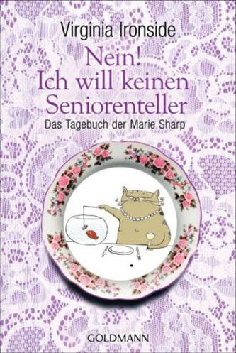 Nein! Ich will keinen Seniorenteller, Geschenkausgabe