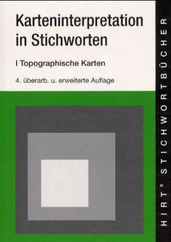 Karteninterpretation in Stichworten. Tl.1 Karteninterpretation in Stichworten. Tl.1