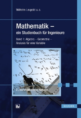 Algebra - Geometrie - Analysis für eine Variable