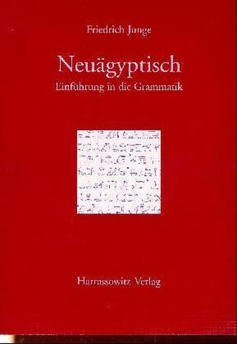 Einführung in die Grammatik des Neuägyptischen