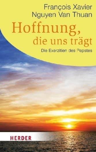 Hoffnung, die uns trägt