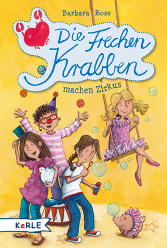 Die Frechen Krabben machen Zirkus