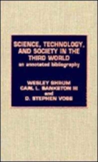 Science, Technology and Society in the Third World