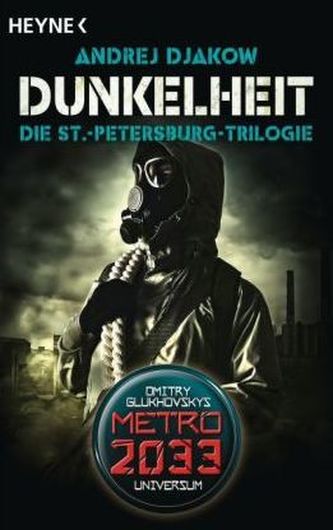 Dunkelheit - Die St.-Petersburg-Trilogie