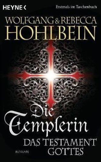 Die Templerin - Das Testament Gottes